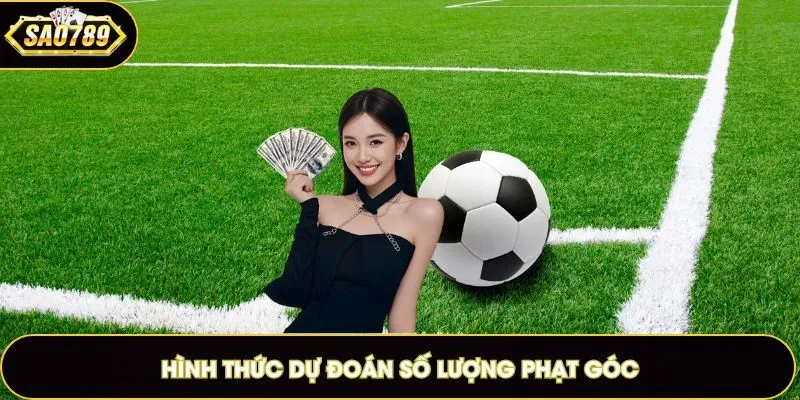 Kèo số lượng phạt góc trên bảng